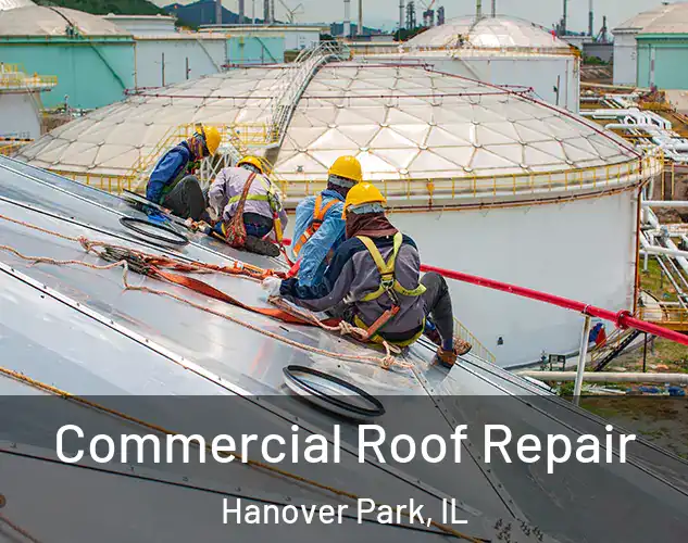  Commercial Roof Repair Hanover Park, IL