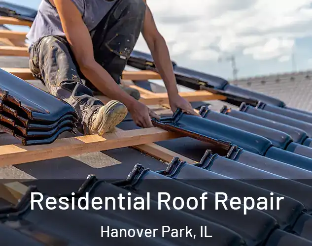  Residential Roof Repair Hanover Park, IL