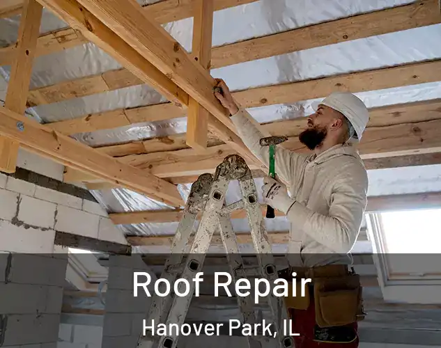  Roof Repair Hanover Park, IL