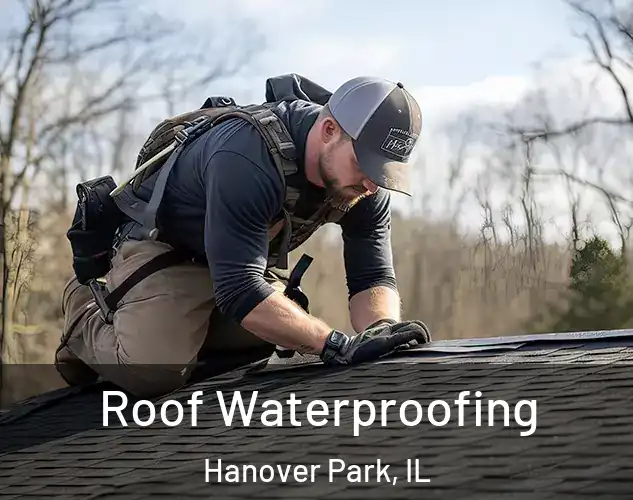  Roof Waterproofing Hanover Park, IL