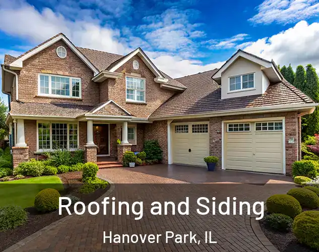  Roofing and Siding Hanover Park, IL