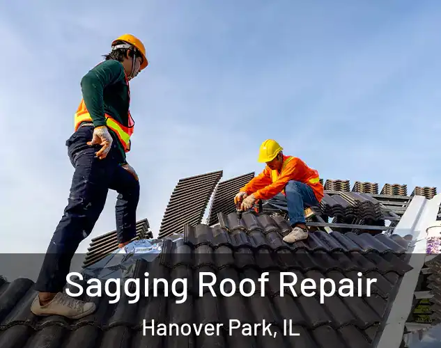  Sagging Roof Repair Hanover Park, IL