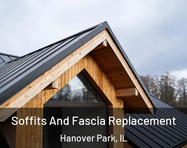  Soffits And Fascia Replacement Hanover Park, IL